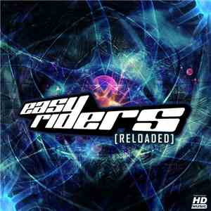 Easy Riders  - Reloaded