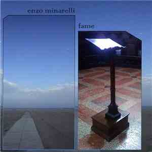 Enzo Minarelli - Fame