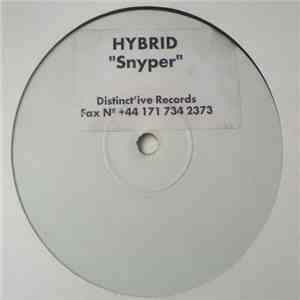 Hybrid - Snyper / Steppin' Thru Time