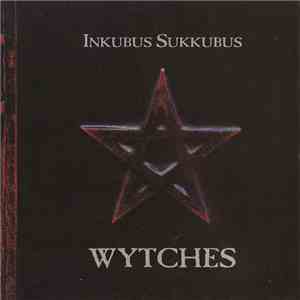 Inkubus Sukkubus - Wytches
