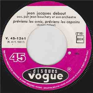 Jean Jacques Debout Acc. Par Jean Bouchéty Et Son Orchestre - Previens Les  ...