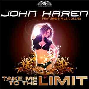 John Karen - Take Me To The Limit