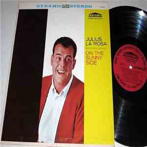Julius La Rosa With Nick Perito's Orchestra - On The Sunny Side