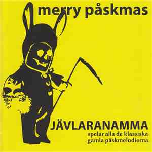 Jävlaranamma - Merry Påskmas