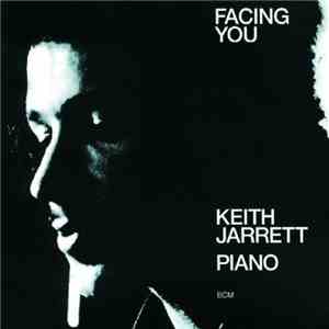 Keith Jarrett - Facing You
