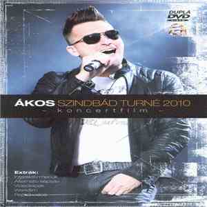 Ákos - Szindbád Turné 2010 - Koncertfilm