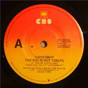 Loverboy - The Kid Is Hot Tonite