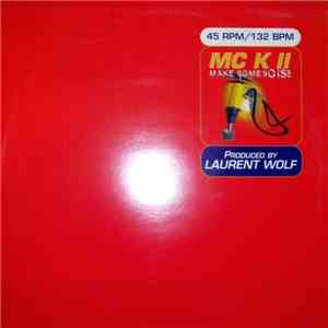 MC KII - Make Some Noise