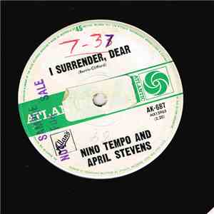 Nino Tempo & April Stevens - I Surrender Dear / Who