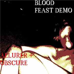 Obscure  / Allurer - Blood Feast Demo