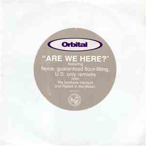 Orbital - Are We Here?