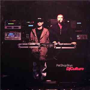 Pet Shop Boys - DJ Culture