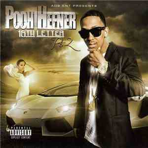 Pooh Hefner - 16th Letter Pt 2