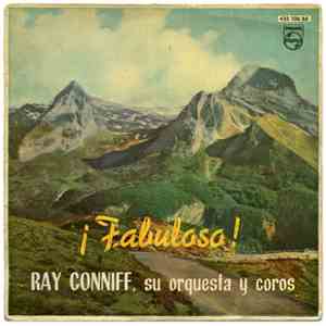 Ray Conniff Su Orquesta Y Coros - ¡Fabuloso!