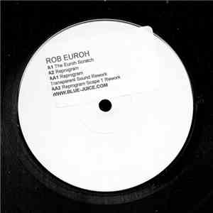 Rob Euroh - The Euroh Scratch E.P.