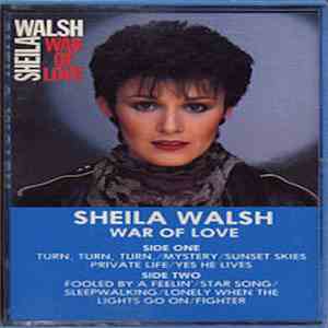 Sheila Walsh - War Of Love