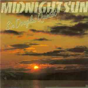 Sir Douglas Quintet - Midnight Sun