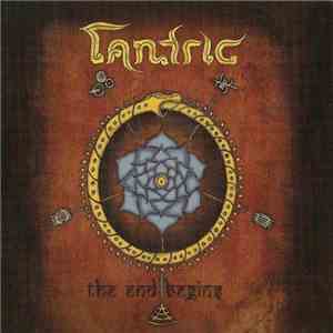 Tantric - The End Begins