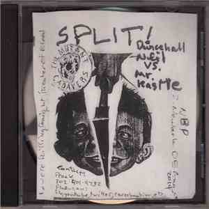The Mutant Cadavers, Dancehall Neil Vs. Mr. Kastle - Split!
