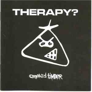 Therapy? - Crooked Timber