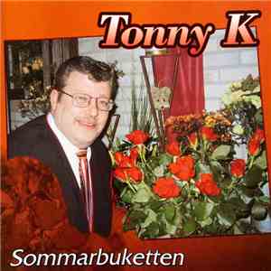 Tonny Karlsson - Sommarbuketten