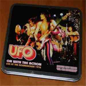 UFO  - On With The Action