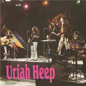 Uriah Heep - Milestones