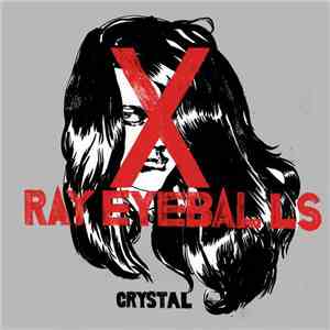 Xray Eyeballs - Crystal