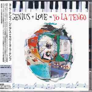 Yo La Tengo - Genius + Love = Yo La Tengo