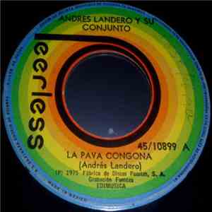 Andres Landero Y Su Conjunto - Pava Congona / Mi Machete