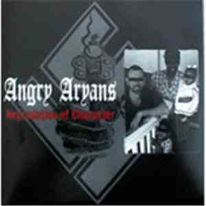 Angry Aryans - Negrodation Of Character