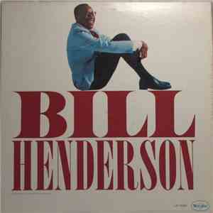 Bill Henderson  - Bill Henderson