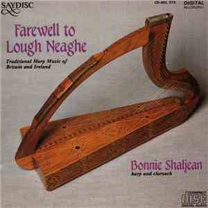 Bonnie Shaljean - Farewell to Lough Neaghe