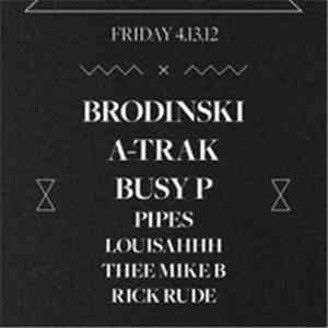 Brodinski, Pipes , Louisahhh!!! - Bromance X Coachella Mix