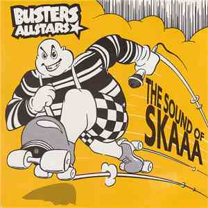 Busters Allstars - The Sound Of Skaaa
