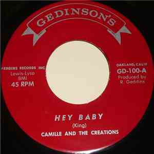 Camille And The Creations - Hey Baby / Johnny