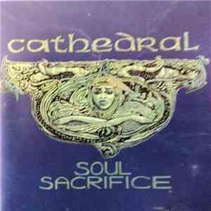 Cathedral - Soul Sacrifice