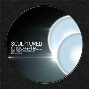 Chook + Phace - Sculptured / Frozen