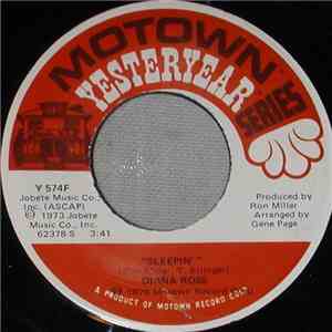 Diana Ross - Sleepin' / Last Time I Saw Him