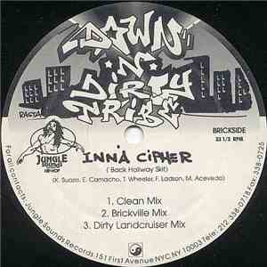 Down N' Dirty Tribe - Inn´A Cipher / Mindtrix
