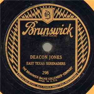East Texas Serenaders - Deacon Jones / Adeline Waltz
