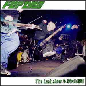 Flipzyde - The Last Show @ Birch Hill