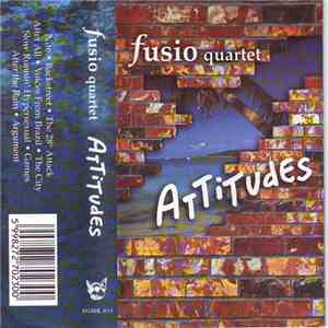 Fusio Quartet - Attitudes