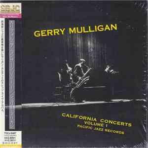 Gerry Mulligan - California Concerts • Volume 1