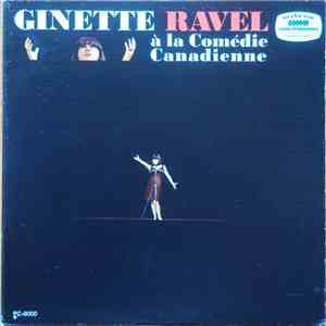 Ginette Ravel - À La Comédie Canadienne