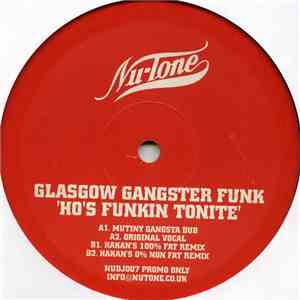 Glasgow Gangster Funk - Ho's Funkin Tonite