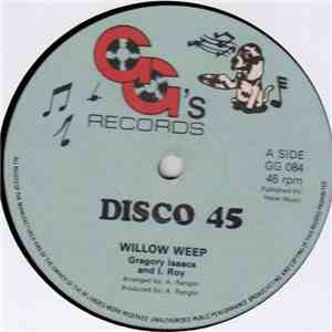 Gregory Isaacs And I. Roy - Willow Weep