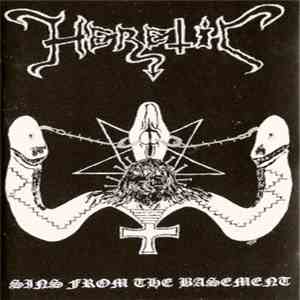 Heretic  - Sins From The Basement