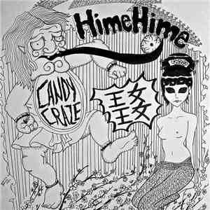 HimeHime - CandyCraze
