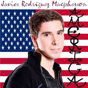 Javier Rodríguez Macpherson - America